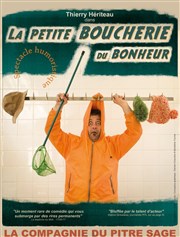 Thierry Hériteau dans La petite boucherie du bonheur Le Darcy Comdie Affiche