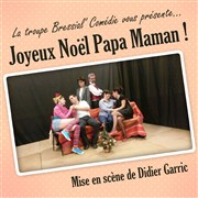 Joyeux Noël Papa Maman Thtre de l'Embellie Affiche