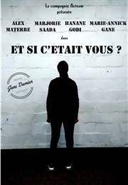 Et si c'était vous ? ABC Thtre Affiche