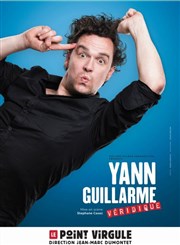 Yann Guillarme dans Véridique Le Point Virgule Affiche