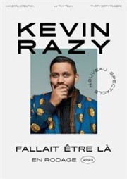 Kevin Razy dans Fallait être là We welcome Affiche