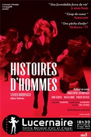 Histoires d'hommes Thtre Le Lucernaire Affiche