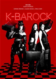 K Barock : Opus 2 Thtre Le Cabestan Affiche