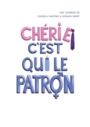 Chérie c'est qui le patron Le Burlesque Affiche