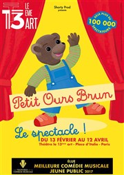 Petit Ours Brun, le spectacle Thtre Le 13me Art - Grande salle Affiche