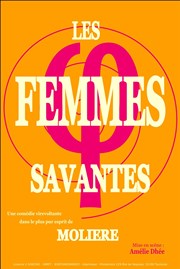 Les femmes savantes Thtre Notre Dame - Salle Rouge Affiche