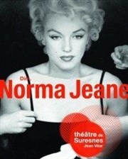 Norma Jeane Thtre de Suresnes Jean Vilar Affiche