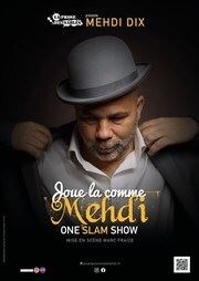 Mehdi Dix dans Joue-la comme Mehdi ! Le Lzard Affiche