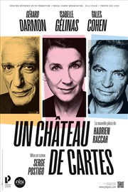 Un château de cartes | avec Gérard Darmon Espace des Arts Affiche