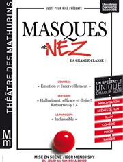 Masques et nez Thtre des Mathurins - Studio Affiche