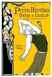 Petites histoires douces et cruelles Thtre du Pav Affiche