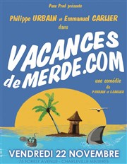 Vacances de merde.com 75 Forest Avenue Affiche