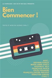 Bien commencer ! La Grande Comdie - Salle 2 Affiche