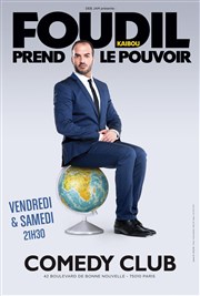 Foudil Kaibou dans Foudil Kaibou prend le pouvoir Le Comedy Club Affiche