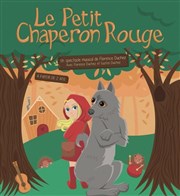 Le petit chaperon rouge Thtre Acte 2 Affiche