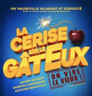 La cerise sur le gâteux Caf Thtre Ct Rocher Affiche