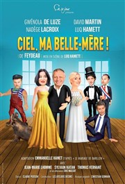 Ciel, ma belle mère ! L'Athna Affiche