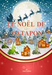 Le Noël de Patapon La Comdie de Nmes Affiche