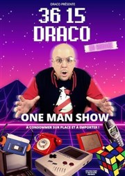 Draco dans 36 15 Draco Thtre  l'Ouest Affiche