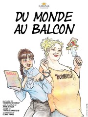 Du monde au balcon Alambic Comdie Affiche