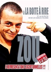 Zou dans Zou La Boite  rire Vende Affiche