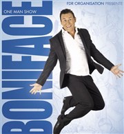 Bruno Boniface | Nouveau one man show Thtre Daudet Affiche