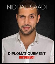 Nidhal Saadi dans Diplomatiquement incorrect Apollo Thtre - Salle Apollo 200 Affiche