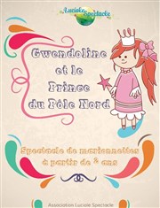 Gwendoline et le prince du pôle nord Thtre L'Alphabet Affiche