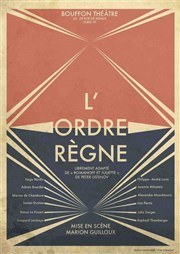 L'ordre règne Bouffon Thtre Affiche