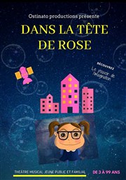 Dans la tête de Rose La Comdie de Nmes Affiche