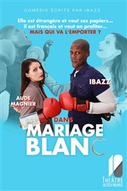 Mariage Blanc Thtre de Dix Heures Affiche