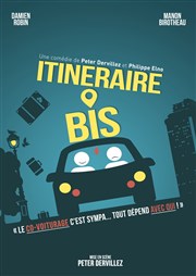 Itinéraire bis La Boite  rire Vende Affiche