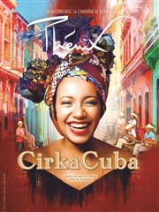 Cirkacuba Znith de Rouen Affiche