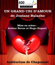 Un Grand cri d'Amour Auditorium de Chaponost Affiche