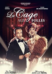 La cage aux Folles Le Corum de Montpellier - Opra Berlioz Affiche