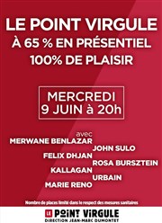 Le Point Virgule : 65% présentiel, 100% plaisir ! Le Point Virgule Affiche