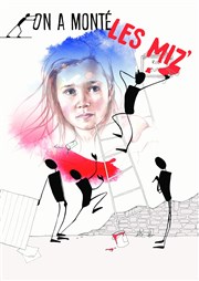 On a monté Les Miz' Maison Alesia jeunes Affiche