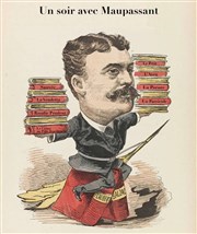 Un soir avec Maupassant Thtre Clavel Affiche