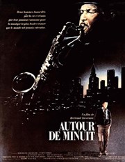 Hommage à "Autour de Minuit de Bertrand Tavernier" avec Laurent Courthaliac + Jam Session Sunset Affiche