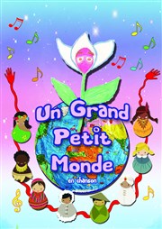 Un grand petit monde en chanson La Cible Affiche