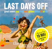 Last Days Off : The Family La Dame de Canton Affiche