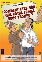 Comment être sûr que votre femme vous trompe ? Les Arts dans l'R Affiche