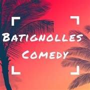 Batignolles Comedy Le Comptoir des Batignolles Affiche