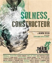 Solness, Constructeur Thtre de l'Opprim Affiche