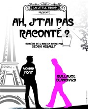 Ah, j't'ai pas raconté ? Le Paris de l'Humour Affiche