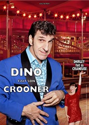 Dino fait son crooner et Shirley sa craneuse Thtre le Rhne Affiche