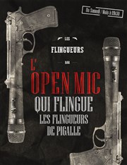 Soirée Open Mic Les Flingueurs Affiche