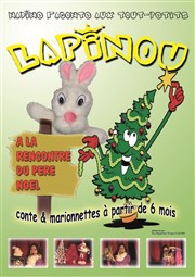 Lapinou à la rencontre du Père Noël L'Archange Thtre Affiche