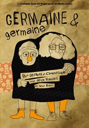 Germaine & Germaine Thtre de l'abbaye Affiche