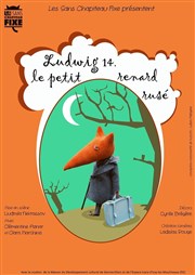 Ludwig 14, le petit renard rusé Akton Thtre Affiche